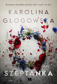 Szeptanka - Karolina Głogowska - ebook + audiobook + książka