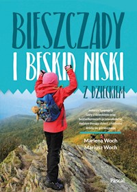 Bieszczady i Beskid Niski z dzieckiem - Woch Marlena, Woch Mariusz - książka