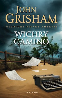 Wichry Camino. Seria Wyspa Camino. Tom 2 - John Grisham - ebook + audiobook