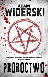Proroctwo - Adam Widerski - ebook + audiobook + książka
