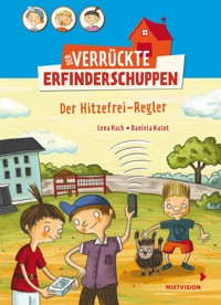 Der verrückte Erfinderschuppen - Lena Hach - ebook