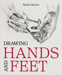 Drawing Hands and Feet - Šárka Darton - ebook