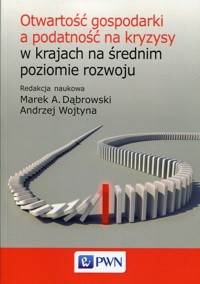 Otwartość gospodarki a podatność na kryzysy w krajach na średnim poziomie rozwoju -  - książka