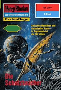 Perry Rhodan 2007: Die Schatztaucher -  Uwe Anton - ebook