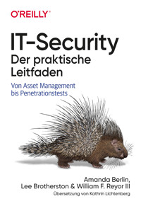 IT-Security - Der praktische Leitfaden - Amanda Berlin - ebook