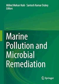Marine Pollution and Microbial Remediation -  - ebook