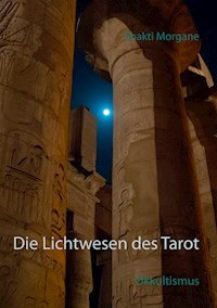 Die Lichtwesen des Tarot - Shakti Morgane - ebook