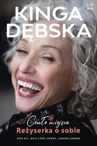 Czułe miejsca. - Kinga Dębska - książka