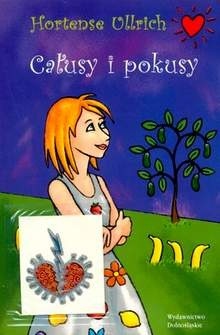 Całusy i pokusy - Hortense Ullrich - ebook