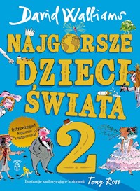 Najgorsze dzieci świata 2 - David Walliams - książka