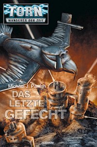 Torn 33 - Das letzte Gefecht - Michael J. Parrish - ebook