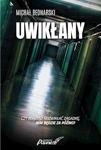 Uwikłany - Michał Bednarski - ebook + książka