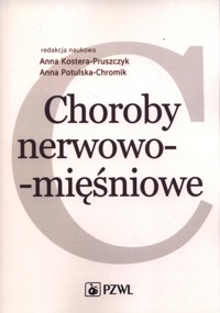 Choroby nerwowo-mięśniowe -  - książka