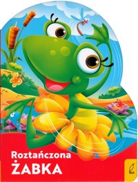 Wykrojnik Roztańczona żabka - Kozłowska Urszula - książka