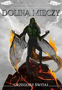 Dolina mieczy - Świtaj Grzegorz - książka