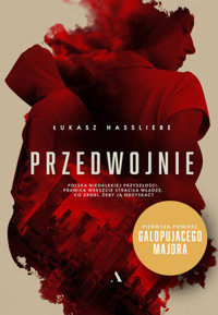 Przedwojnie - Łukasz Hassliebe - książka