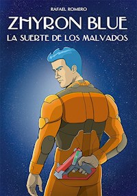 Zhyron Blue - Rafael Romero - ebook