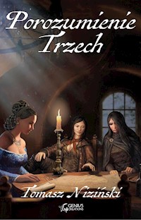 Porozumienie Trzech - Tomasz Niziński - ebook + audiobook + książka