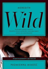 Płomienna miłość - Meredith Wild - książka