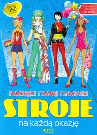Naklejki małej modelki Stroje na każdą okazję - - książka