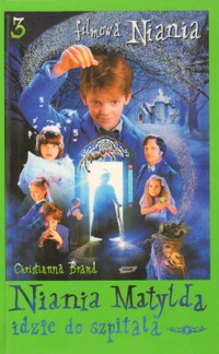 Niania Matylda idzie do szpitala - Christianna Brand - ebook