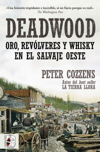 Deadwood - Peter Cozzens - ebook