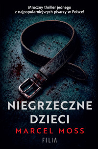 Niegrzeczne dzieci - Marcel Moss - ebook + audiobook + książka