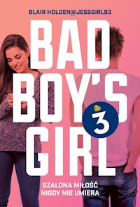 Bad Boys Girl 3 - Holden Blair - książka