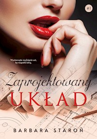 Zaprojektowany układ - Staroń Barbara - książka