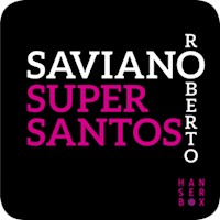 Super Santos - Roberto Saviano - ebook