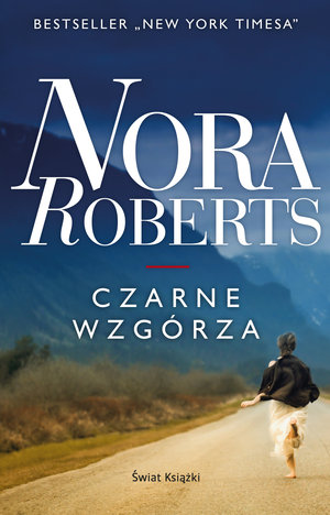 Czarne Wzgórze - Nora Roberts - książka
