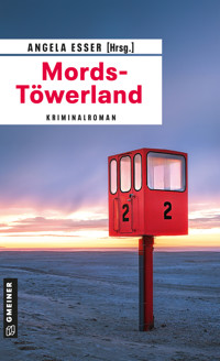 Mords-Töwerland - Christina Bacher - ebook