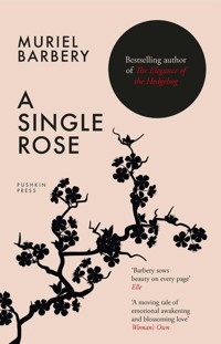 A Single Rose - Muriel Barbery - ebook