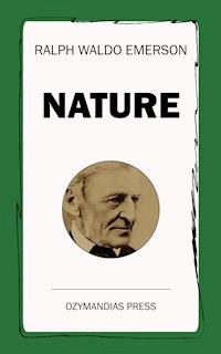 Nature - Ralph Waldo Emerson - ebook