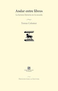 Andar entre libros - Teresa Colomer - ebook