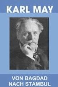 Von Bagdad nach Stambul - Karl May - darmowy ebook