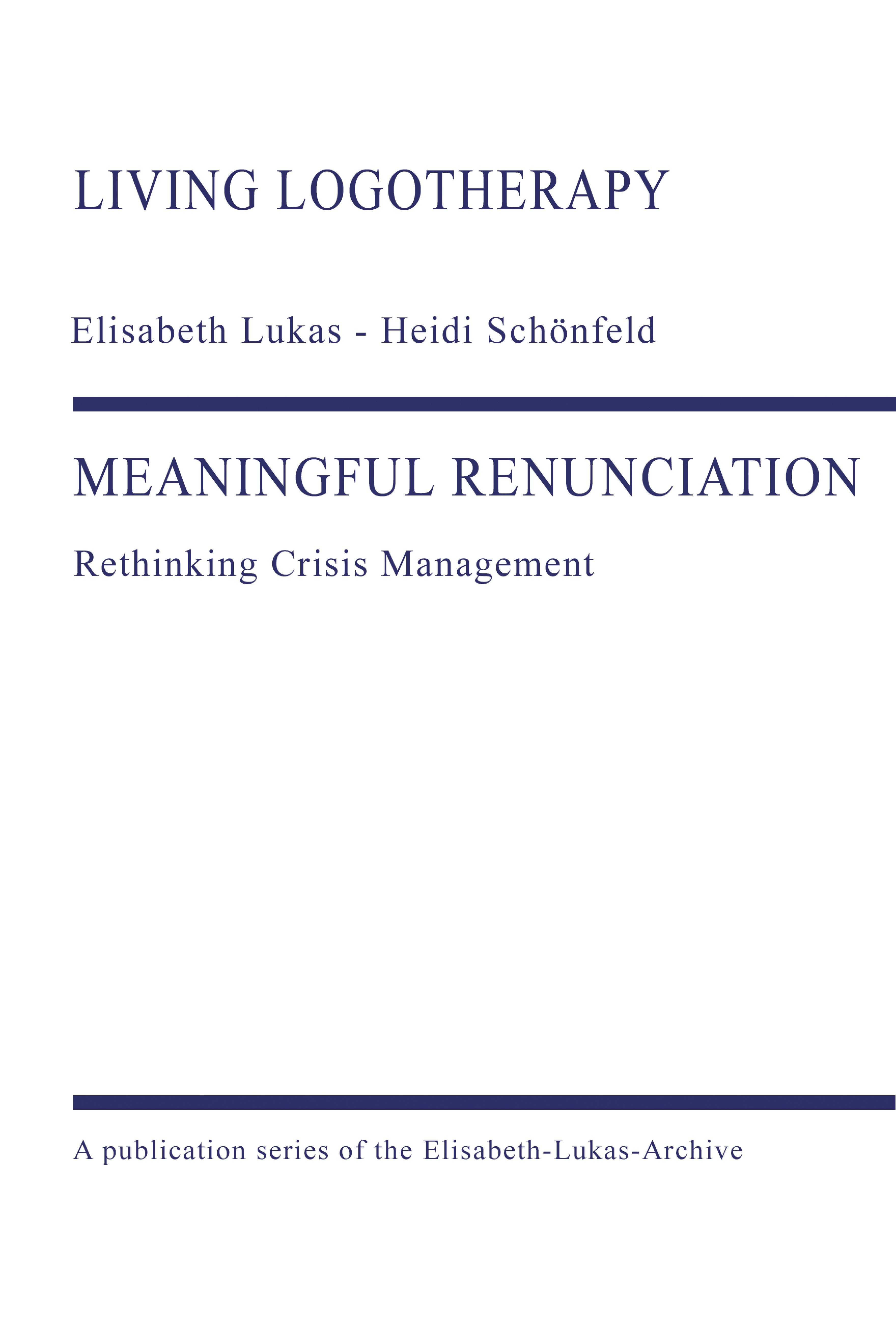 MEANINGFUL RENUNCIATION