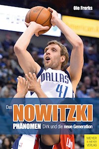 Das Nowitzki-Phänomen - Frerks Ole - ebook