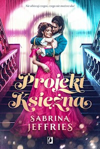 Projekt Księżna. Dynastia książęca. Tom 1 - Sabrina Jeffries - ebook + audiobook