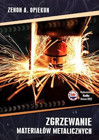 Zgrzewanie materiałów metalicznych - Opiekun Zenon A. - książka