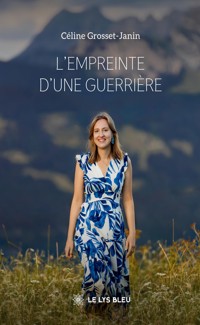 L’empreinte d’une guerrière - Céline Grosset-Janin - ebook