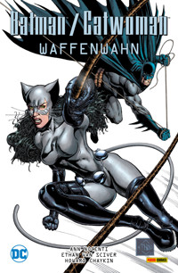 Batman/Catwoman: Waffenwahn - Ann Nocenti - ebook