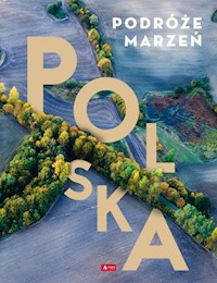Podróże marzeń Polska -  - książka