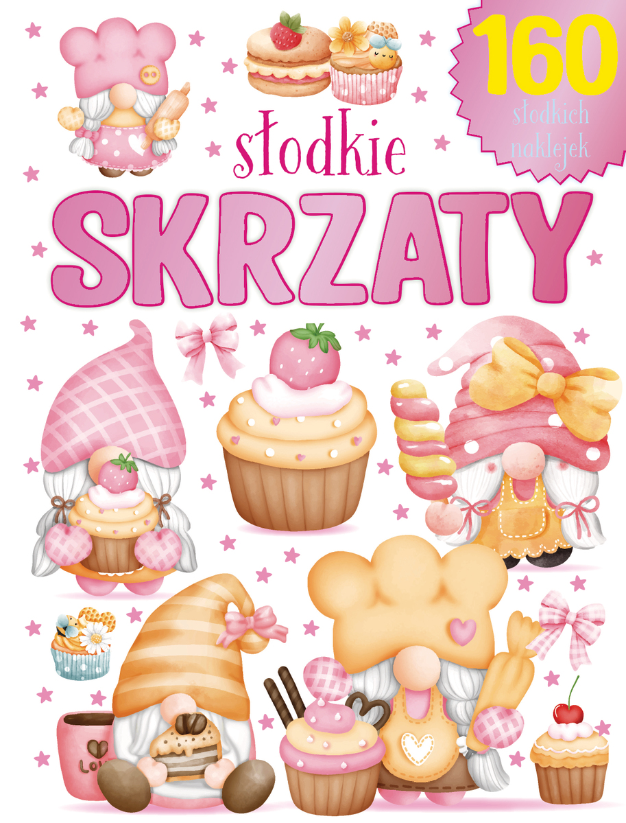 Słodkie Skrzaty - zbiorowa praca - książka