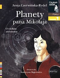 Planety pana Mikołaja Czytam sobie poziom 1 fakty - Anna Czerwińska Rydel - książka
