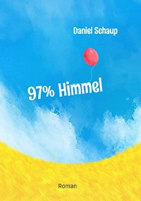 97% Himmel - Daniel Schaup - ebook