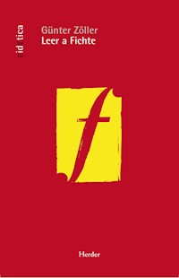 Leer a Fichte - Günter Zöller - ebook