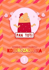 Pan Toti 1 Kolorozadanka - Gara Sorn - książka