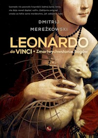 Powiększ Leonardo da Vinci. Zmartwychwstanie bogów - Mereżkowski Dmitrij - ebook + audiobook
