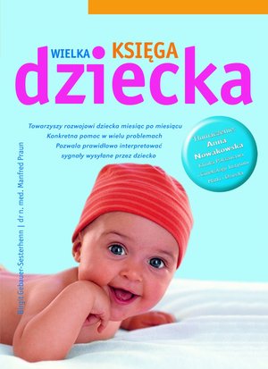 Wielka księga dziecka - Birgit Gebauer-Sesterhenn, Manfred Praun - książka